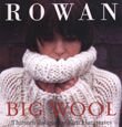 Rowan Big Wool Collection